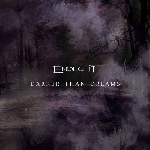 Endlight : Darker Than Dreams